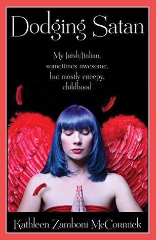 “Dodging Satan”: How Not To Raise a Catholic (Book Review)